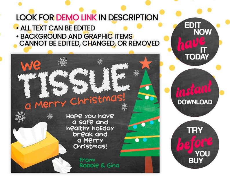 Puede incluir: Una tarjeta de Navidad estilo pizarra con un &aacute;rbol de Navidad verde y una caja de pa&ntilde;uelos. La tarjeta dice "We Tissue a Merry Christmas!" e incluye un mensaje deseando al destinatario unas felices fiestas saludables y seguras. La tarjeta est&aacute; firmada "De: Robbie & Gina".