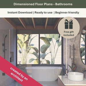 Puede incluir: Un diseño de interiores de baño con una bañera blanca, un lavabo y una gran ventana con un diseño de hojas tropicales. La imagen incluye el texto "Dimensioned Floor Plans - Bathrooms" y "Instant Download | Ready to use | Beginner friendly". También hay un icono de regalo con las palabras "Free gift included".