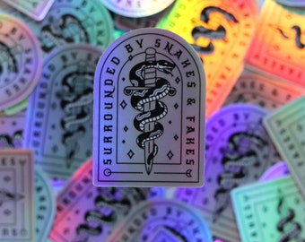 Snakes and Fakes Holographic Sticker