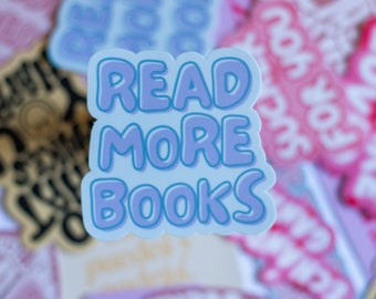 Read More Books Sticker | Book Lover Gift, Mental Health