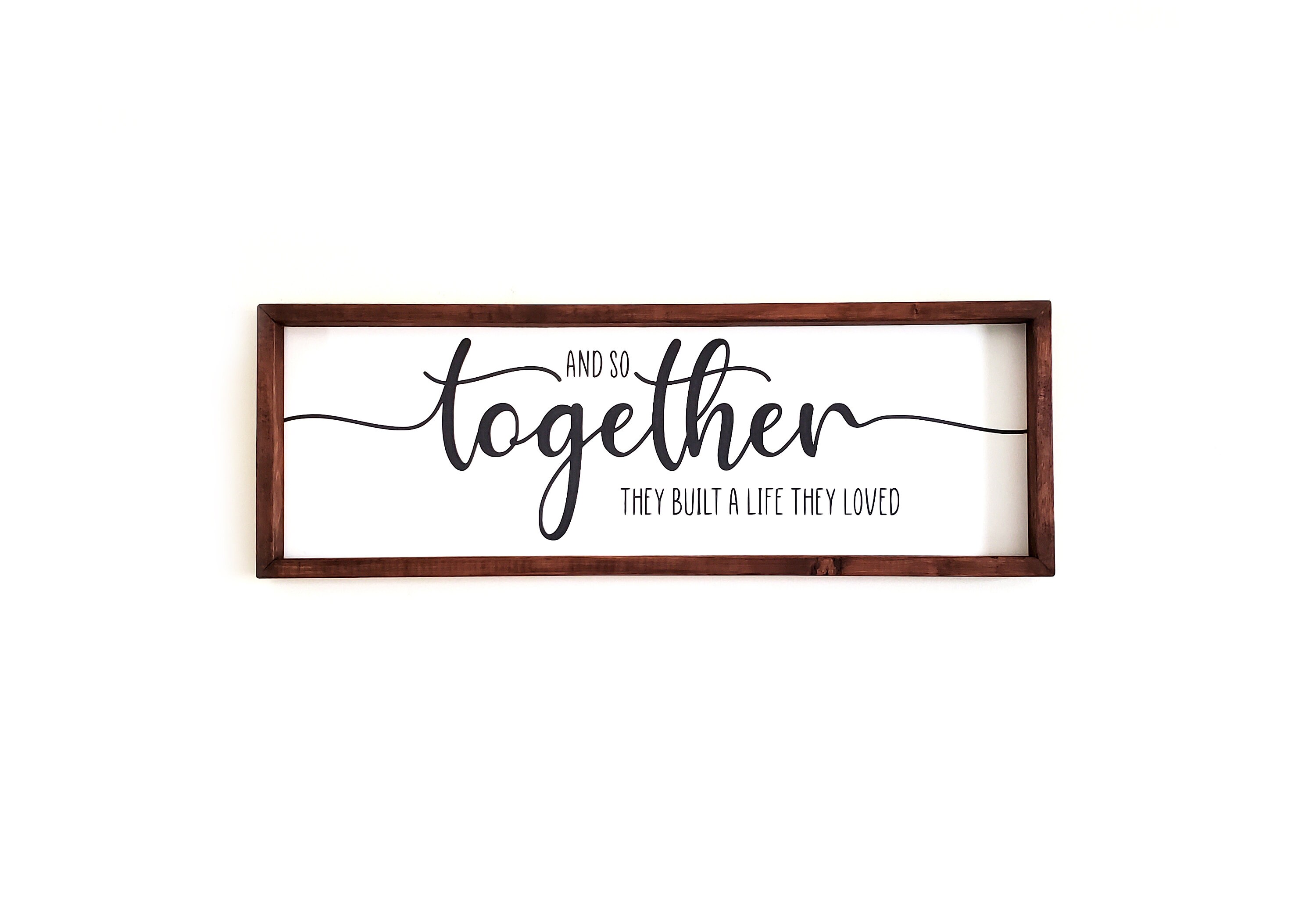 And so Together They Built A Life They Loved Sign Sign for Etsy Canada