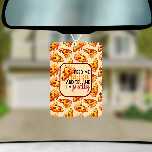 Feed Me Pizza & Tell Me I'm Pretty Freshener - UNSCENTED Felt Air Freshener - 5ml EMPTY Glass Spray Bottle Included to Add Your Own Scent