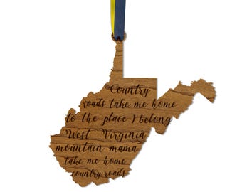 West Virginia Country Roads Lyrical Ornament – Crafted from Cherry or Maple Wood