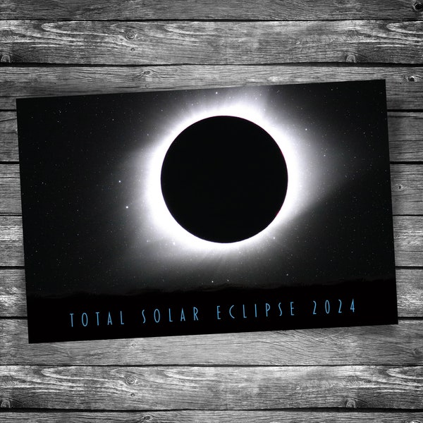 Complete Solar Eclipse 2024 Postcard