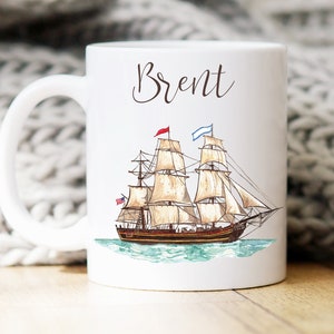 Ship mug, sailing ship coffee cup, can be personalized, custom name mug, gift for men, gift for women
