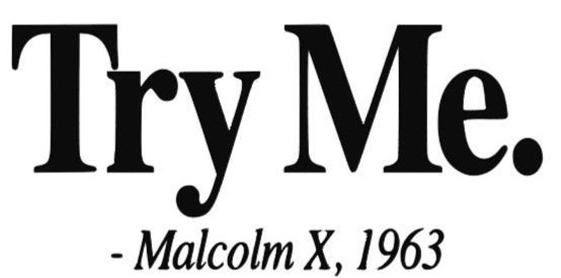 Download Try Me. Malcolm X digital download svg | Etsy