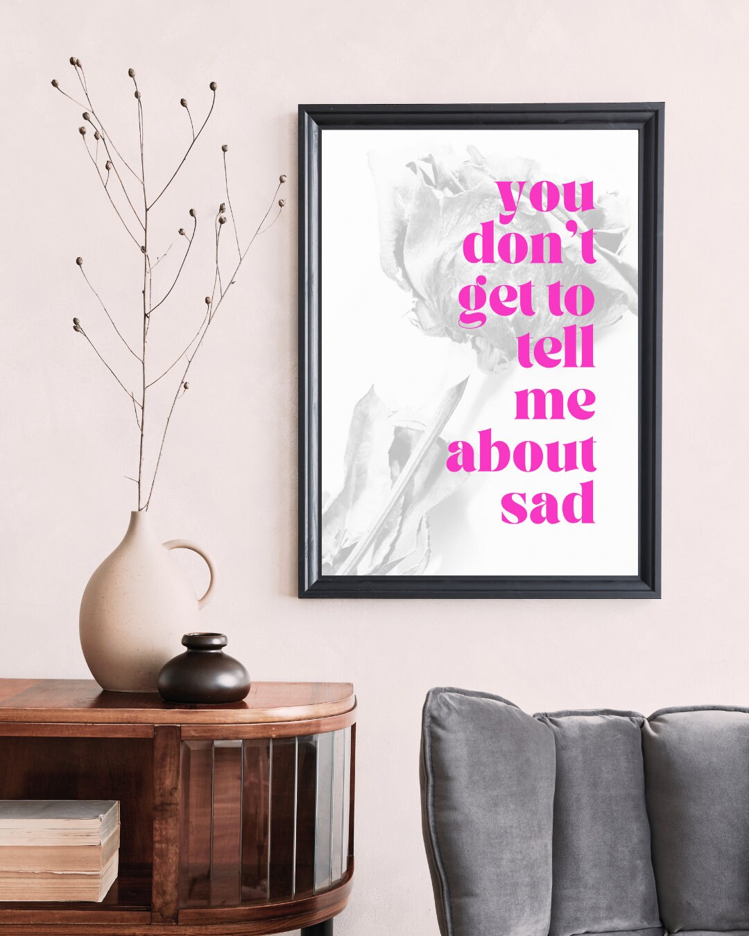 You Don't Get to Tell Me About Sad Pink Rose Printable Taylor Swift ...
