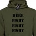 Here Fishy Fishy Hoody Hoodie Unisex Funny Fisherman Fish Angler Carp Fishing Gift Present Lake Rod Net Sea