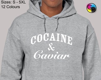 Cocaine And Caviar Joke Novelty Humour Unisex Hood Hooded Top for Men /& Women