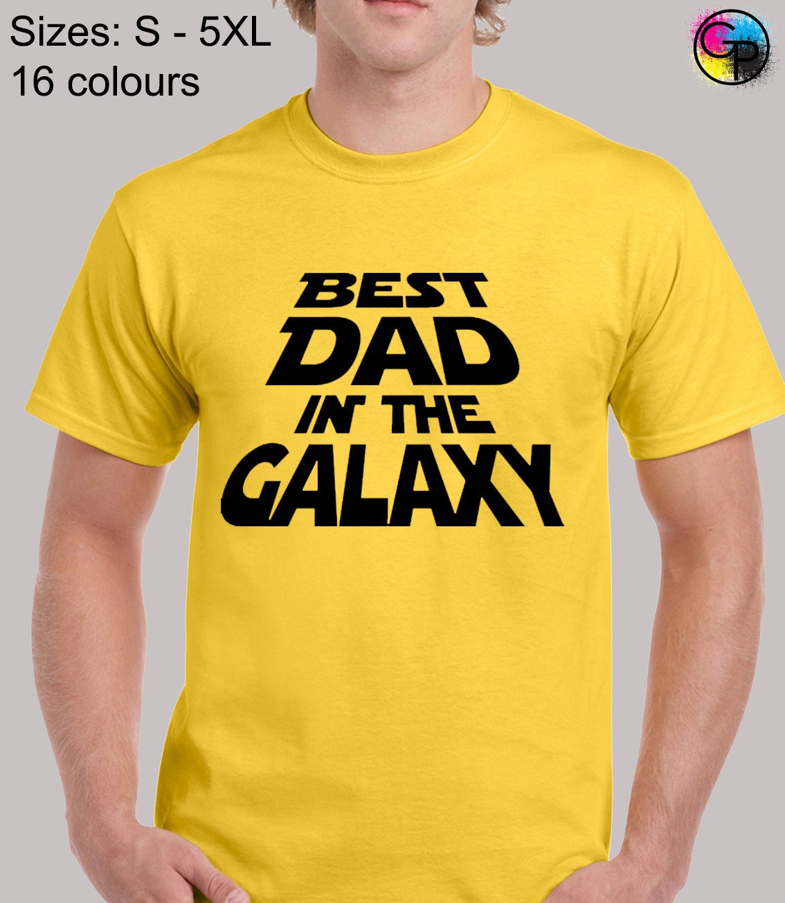 Image of Best Dad in The Galaxy Mens T Shirt Funny Star Cool Design Daddy Grandfather Fathers Day Birthday Wars Joke Slogan Humour Present Gift