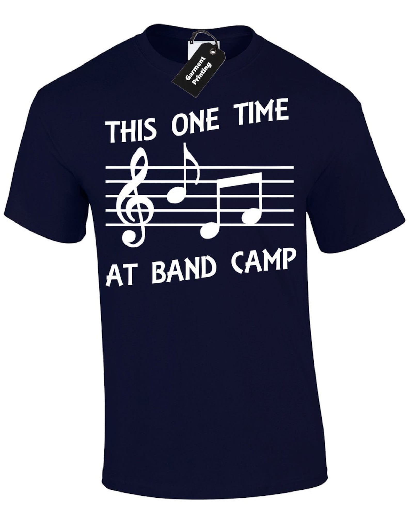 This One Time At Band Camp Full Quote This One Time at Band Camp Mens T Shirt Unisex Funny Quote - Etsy