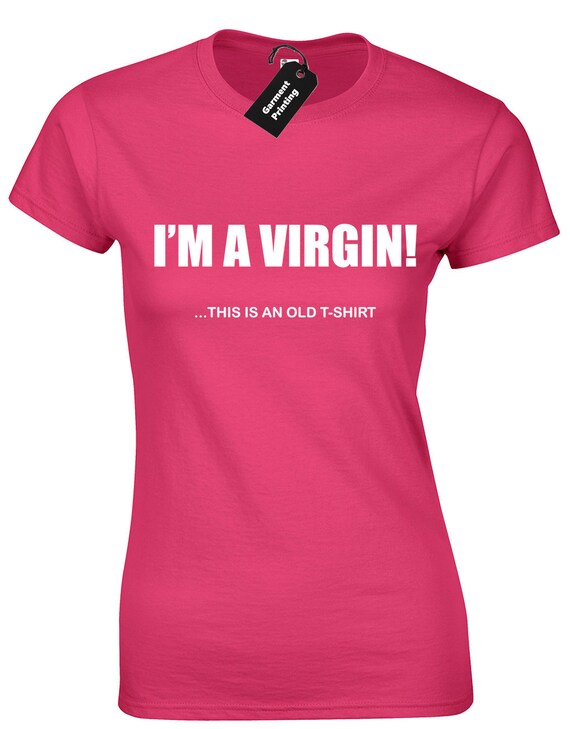 I'm A Virgin Ladies TShirt Womens Funny Printed Design Etsy