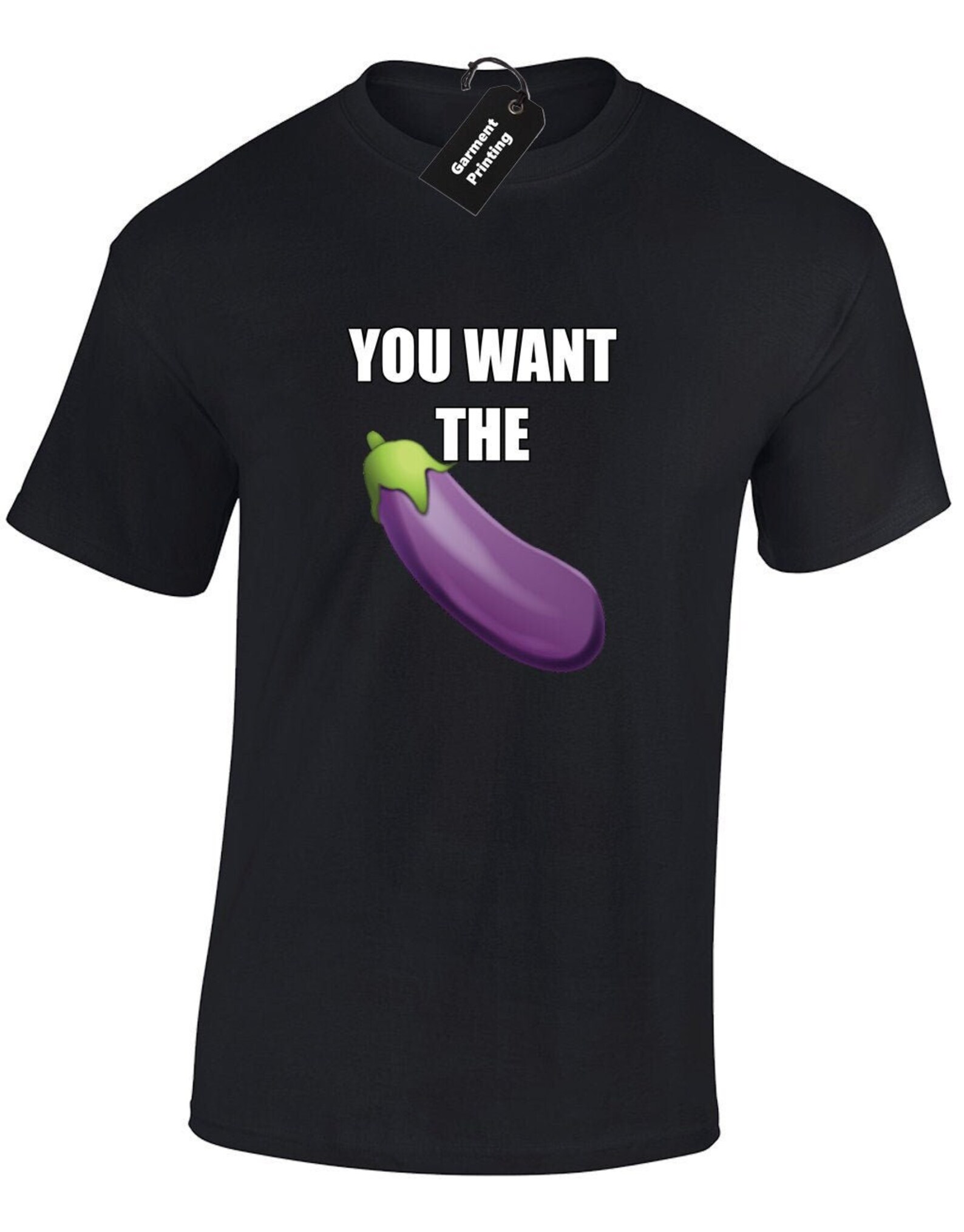 You Want The Aubergine D Eggplant Mens TShirt Unisex Funny Etsy