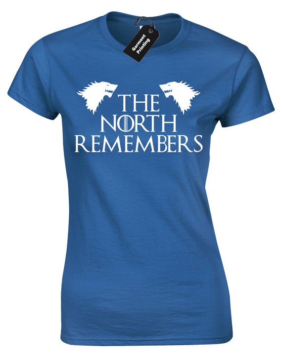 the north remembers shirt womens