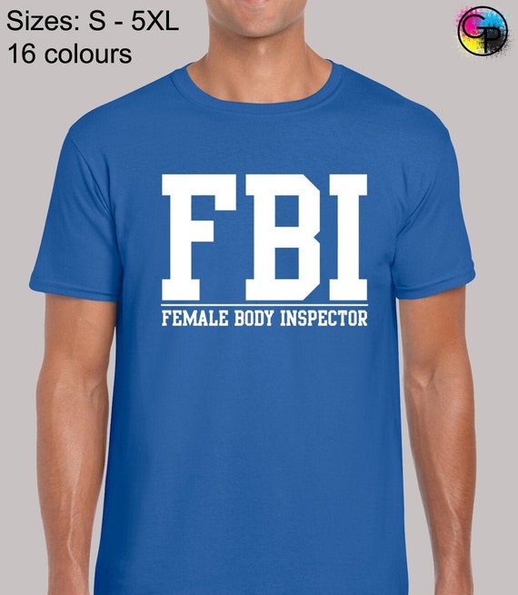 fbi t shirt female body inspector