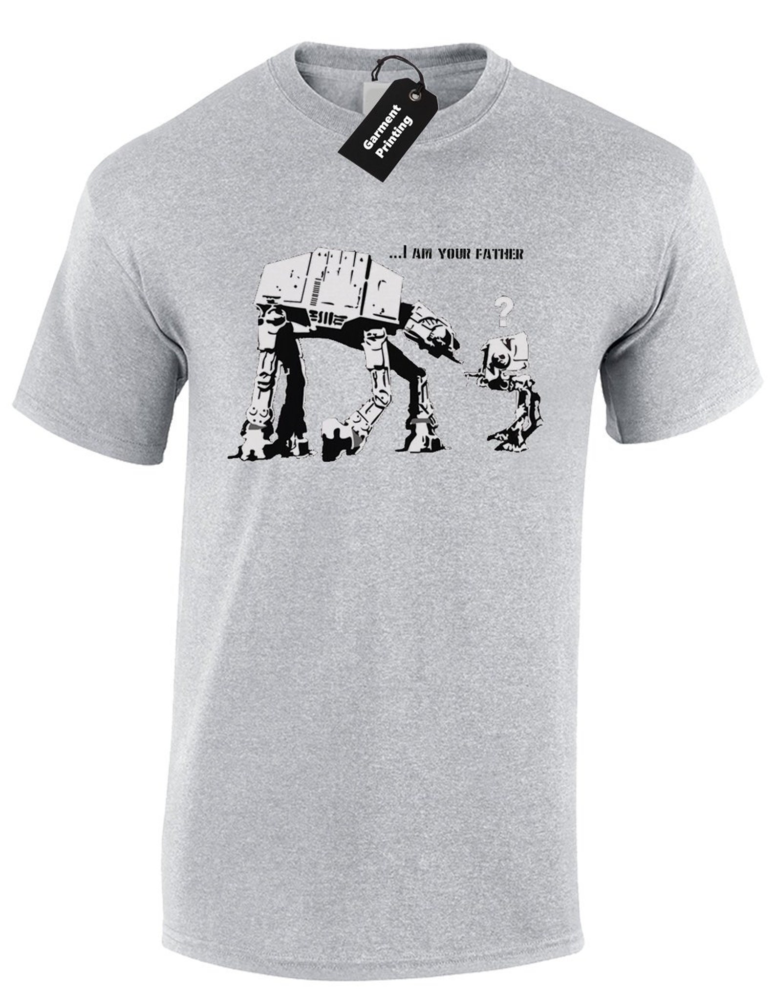 I Am Your Father AT-AT Mens T-Shirt Unisex Banksy Street Art | Etsy