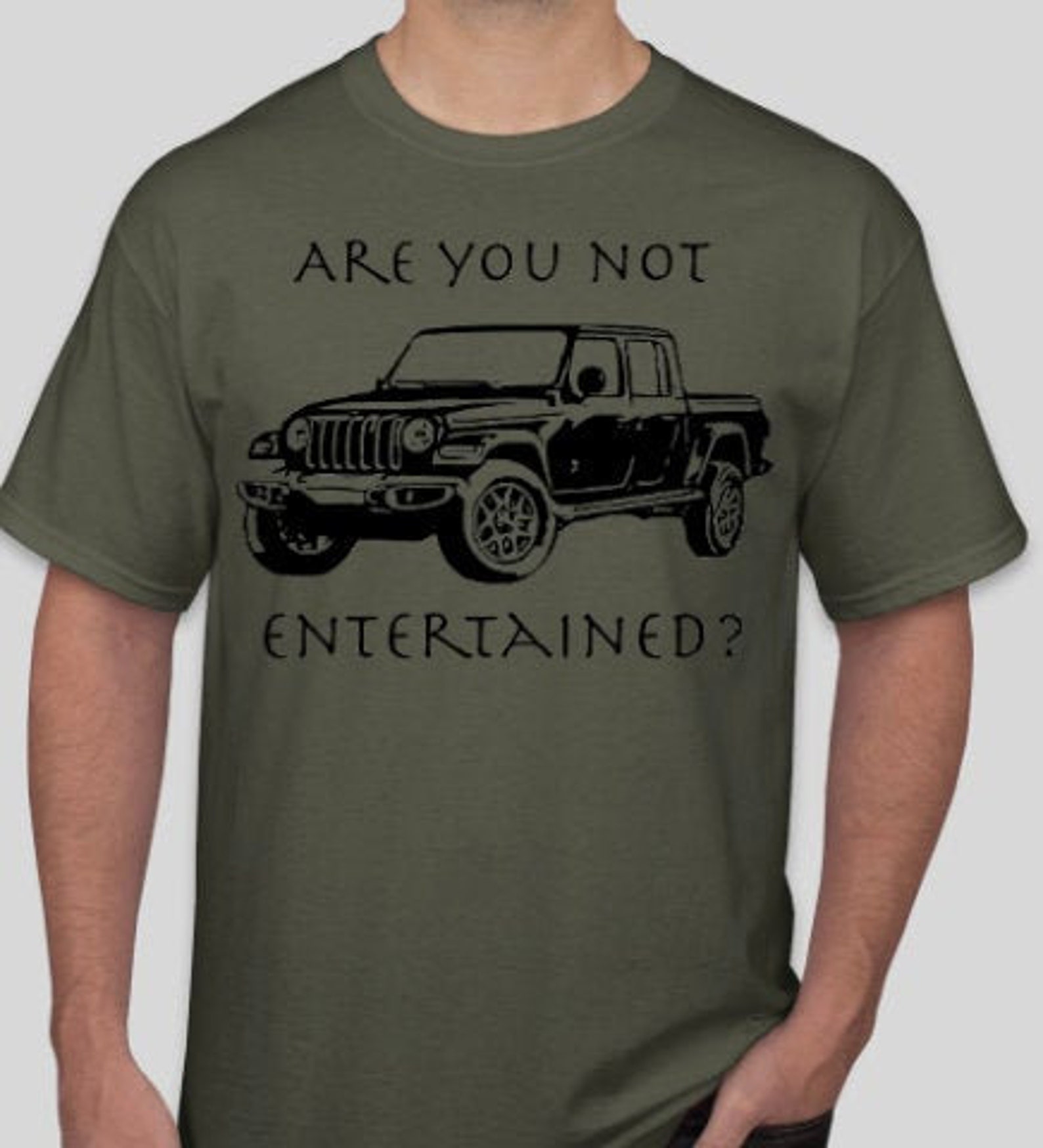 Jeep Gladiator T Shirt Only a Jeep T Shirt Gladiator Jeep Etsy