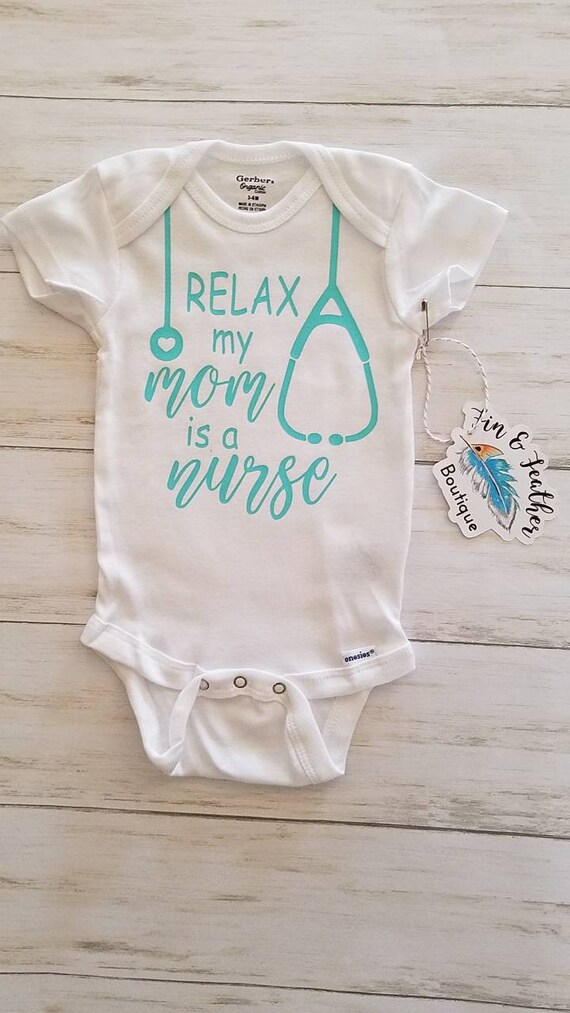 my mom's a nurse onesie