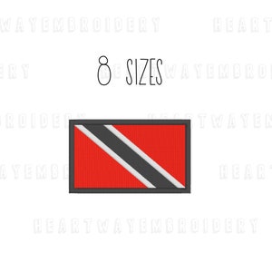 Puede incluir: Parche bordado de la bandera de Trinidad y Tobago. La bandera es roja con una banda diagonal negra y una banda diagonal blanca encima de la banda negra. El parche está rodeado por un borde negro. El texto "8 SIZES" está encima del parche.