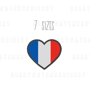Frankreich Flagge Herz Stickdatei 7 GRÖSSEN - Französische Flagge Stickdatei Stickdatei Frankreich Stickdatei Europa Flagge Herz Stickerei pes dst