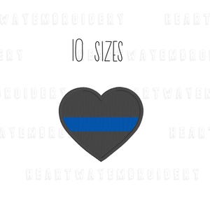 Dünne blaue Linie Stickdatei 10 SIZES dünne blaue Linie Herz Stickdatei Unterstützung Polizei Stickmuster Back the Blue Stickerei
