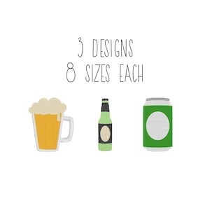 Könnte beinhalten: Drei verschiedene Designs von bierbezogenen Illustrationen: ein Glas Bier mit Schaum, eine Bierflasche und eine Bierdose. Jedes Design ist in acht verschiedenen Größen erhältlich. Der Text "3 DESIGNS 8 SIZES EACH" steht über den Illustrationen.