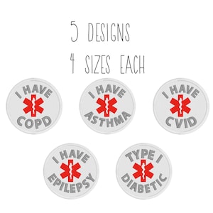 Medical alert patch embroidery design set - 4 SIZES each med alert filled patch embroidery design small patch epilepsy diabetes COPD asthma
