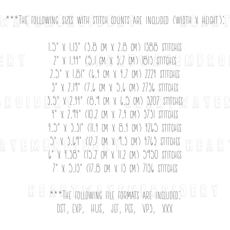 May include: A list of embroidery file sizes and stitch counts in inches and centimetres. The file formats included are DST, EXP, HUS, JEF, PES, VP3, and XXX.