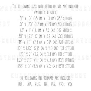 May include: A list of embroidery file sizes with stitch counts and corresponding measurements in inches and centimeters. The file formats included are DST, EXP, HUS, JEF, PES, VP3, and XXX.
