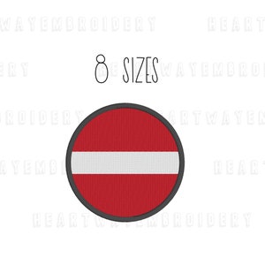 May include: A round embroidered patch featuring the flag of Latvia. The patch is red with a white horizontal stripe in the center and a black outline.