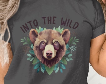 Into The Wild Bear Graphic Tee, Nature-Inspired T-Shirt, Adventure Seeker Outdoor Apparel, Unisex Bear Print Shirt