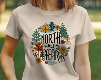 Outdoor Adventure Nature T-Shirt, North All Year Camping Graphic Tee, Unisex Forest Hiking Shirt