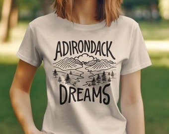 Adirondack Dreams Mountain Graphic Tee, Nature Lover T-Shirt, Outdoor Adventure Hiking Shirt, Unisex Casual Wear, Gift for Campers