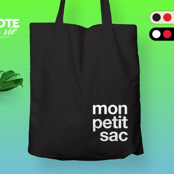 Mon Petit Sac Tote bag / Cotton tote bag / Canvas Bag / Typografie / Frans cadeau / Modeaccessoires / Origineel Design / eco-vriendelijk