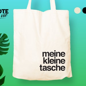 Meine Kleine Tasche Tote Bag / Cool Tote Bag / Heavy Duty Canvas Tote Bag / aesthetic / Typography / Original Design Tote / Eco friendly image 1