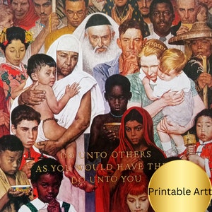 Printable Norman Rockwell The Golden Rule Print | Diversity Multicultural Print | Do Unto Others | Immigrants | Refugees | Racial Equality
