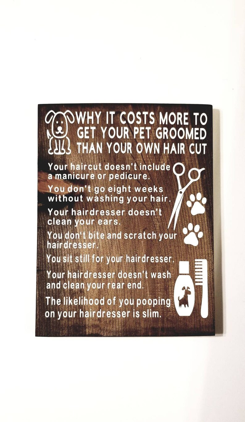 Why It Costs More To Get Your Pet Groomed Dog Groomer Gift Etsy