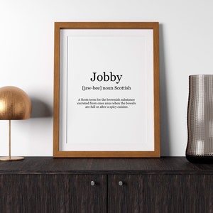 Jobby definition Scottish Slang Fun Room Art Decor Typography Digital Print Home