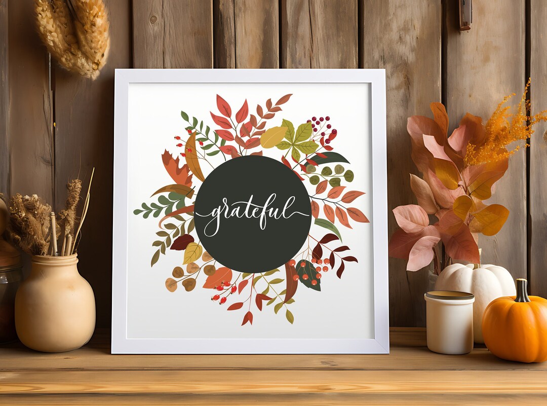Thankful Printable, Grateful Print, Thankful Sign, Thanksgiving ...