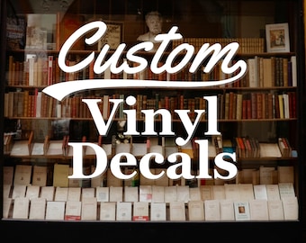 Custom Vinyl Decal / Business Storefront Vinyl Lettering / Customizable Business Sign Sticker / Window, Door, Car, Truck, Signage