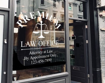 Your Custom Law Office Decal / 6 Year Outdoor Rating / Your Company Name or Logo Storefront Vinyl Sticker Window Door Lettering