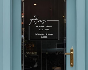 Personalized Store Hours Decal / Custom Open Hours Sticker / Customizable Hours of Operation vinyl lettering for Business Door Window Sign