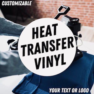 Iron On Vinyl / Logo, Image or Text / Do it yourself easy install with heat press or home iron