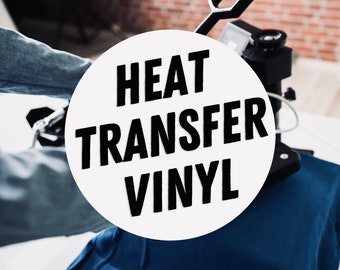 Iron On Vinyl Heat Transfer / Your Logo, Image or Text / Do it yourself easy install with heat press or home iron