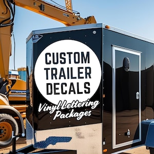 Custom Trailer Branding Packages / Your Company Name or Logo Vinyl Lettering / Enclosed, Box Truck, Car Hauler, Racing, Construction, Decals
