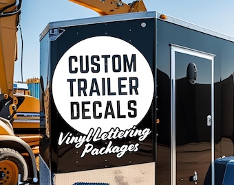Custom Trailer Branding Packages / Your Company Name or Logo Vinyl Lettering / Enclosed, Box Truck, Car Hauler, Racing, Construction, Decals