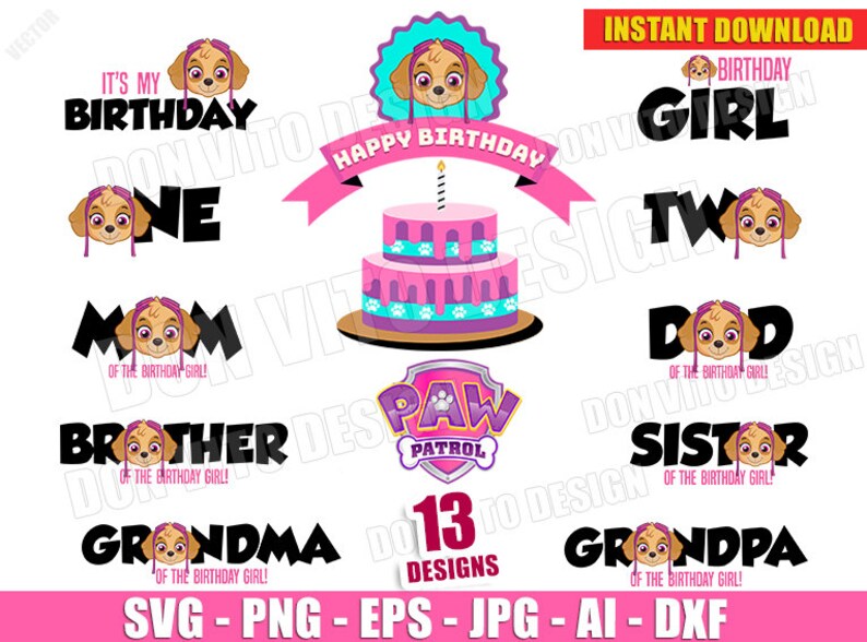 Download Bundle Birthday Girl Skye Party Paw Patrol Cut File Vector Clipart Dog Logo Pink Shirt Design Family Names Mom Dad Sister One Svg Dxf Png Clip Art Art Collectibles Gkjwonosari Com