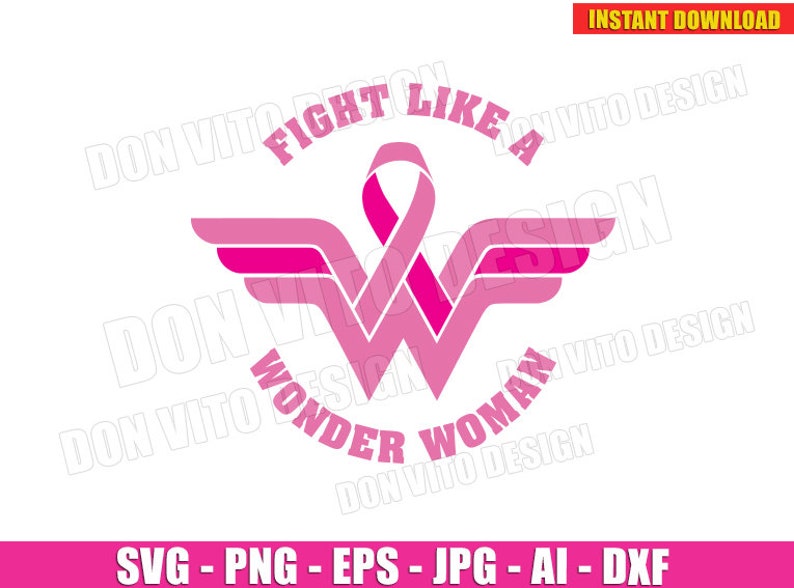 Fight like a Wonder Woman SVG dxf png Breast Cancer image 0.