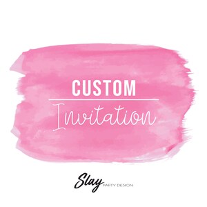 CUSTOM INVITATION DESIGN, Made-to-order invitation, 4x6 Custom Invitation, 5x6 Custom Invitation, Printable Custom Invitation