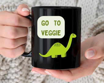 Funny Vegetable Mug, Funny Vegan Gift, Vegetarian Mug,Vegan Mug, Dinosaur Mug, Funny Coffee Mugs, Vegan Gifts, Funny Mug.